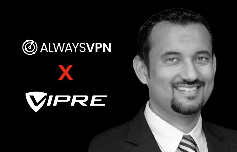 Usman Choudhary of VIPRE: 5 Ways to Protect Your Devices & Personal Data